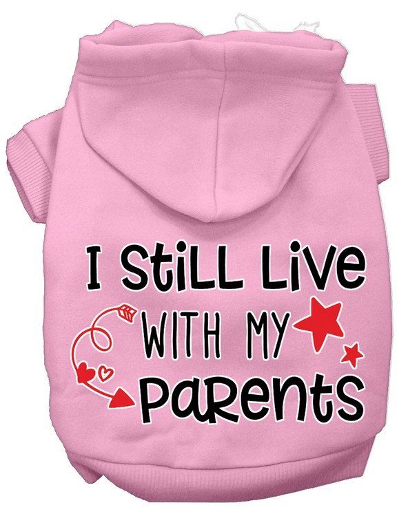 Still Live with my Parents Screen Print Dog Hoodie Light Pink XS